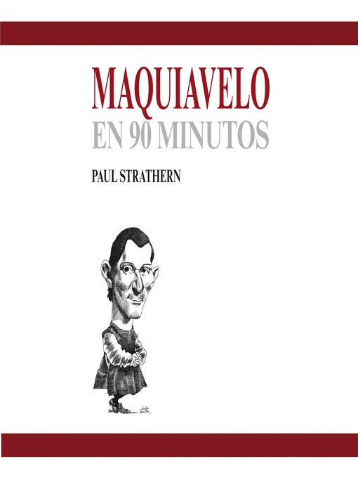 Title details for Maquiavelo en 90 minutos by Paul Strathern - Available